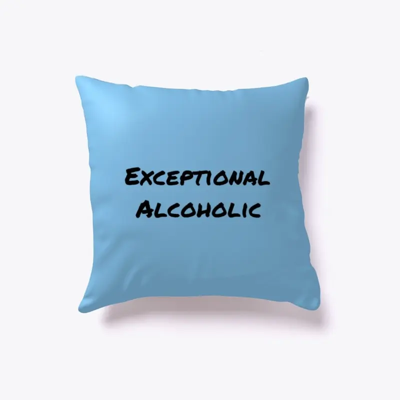 Exceptional Alcoholic Pillow 