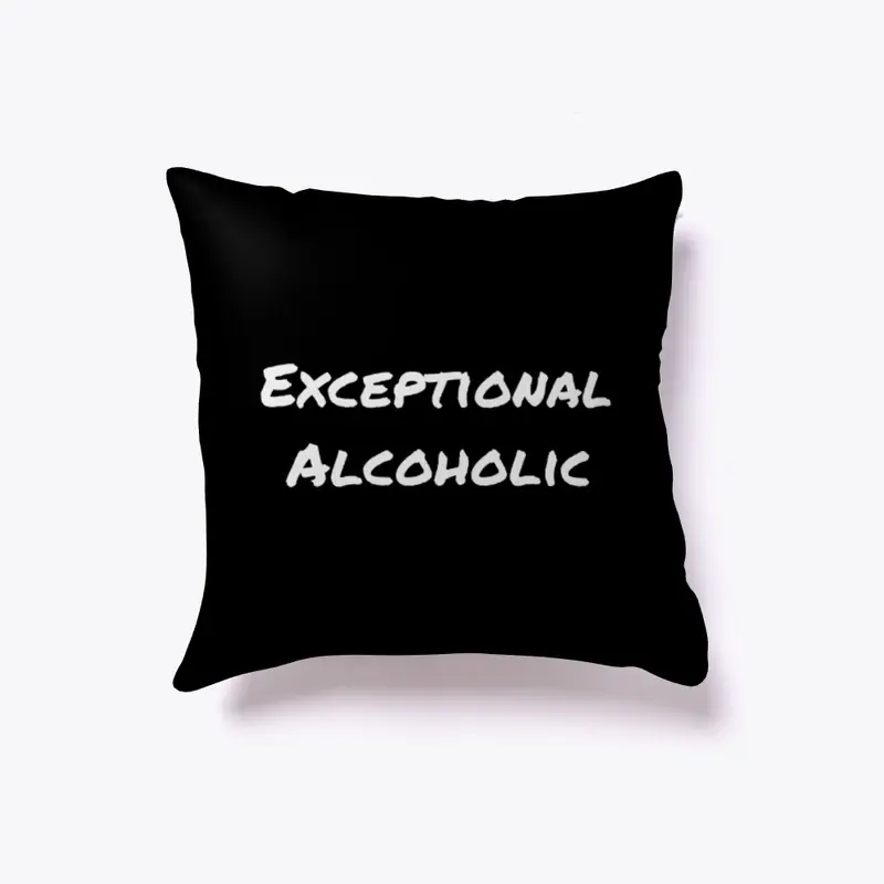 Exceptional Alcoholic Pillow 